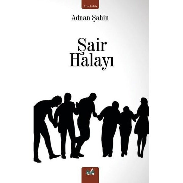 Şair Halayı | İzan Yayıncılık (İnce Kapak)