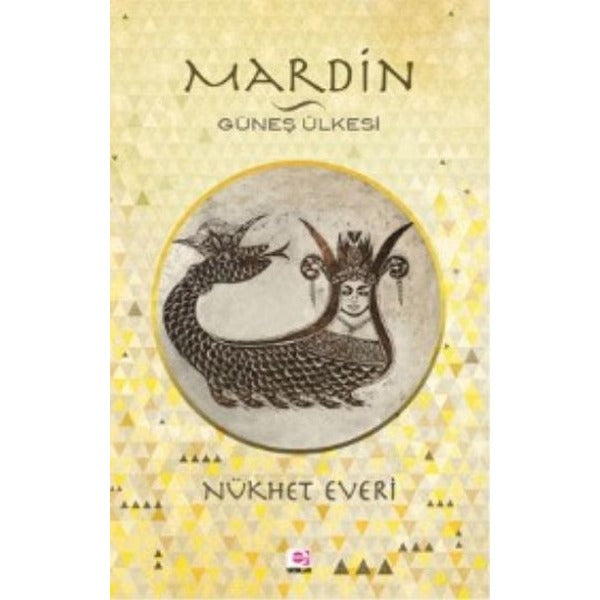Mardin - Güneş Ülkesi | E Yayınları