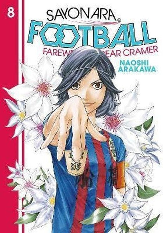 Sayonara Football 8: Farewell My Dear Cramer | Seven Seas Entertainment, LLC (İnce Kapak)