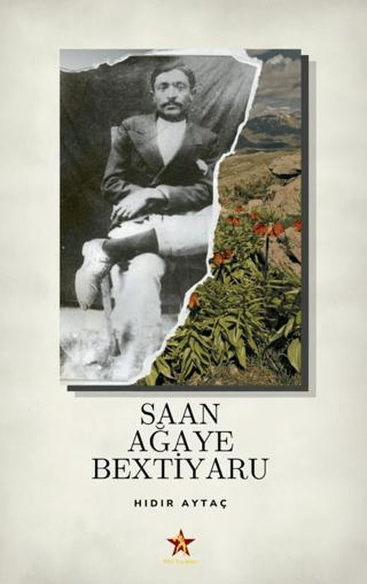 Saan Ağaye Bextiyaru | Peri Yayınları (Ciltsiz)