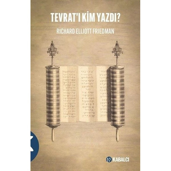 Tevrat'ı Kim Yazdı? | Kabalcı Yayınevi (İnce Kapak)