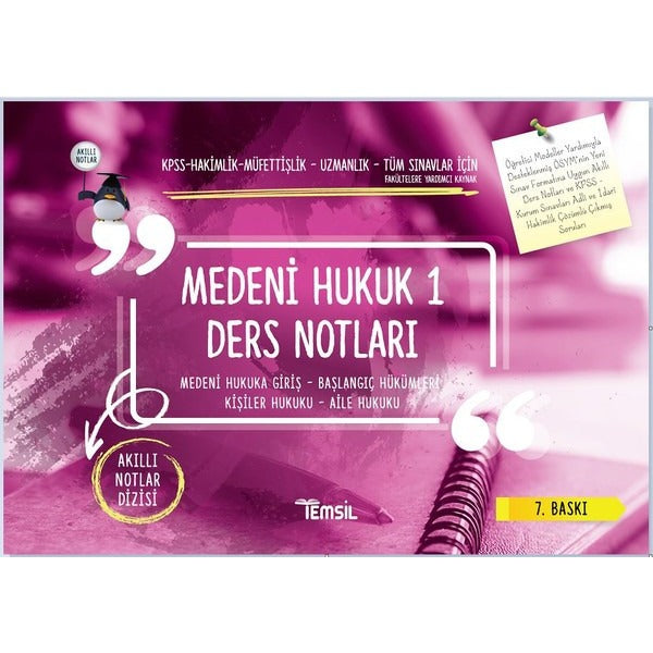 Medeni Hukuk 1 Ders Notları / Medeni Hukuka Giriş - Başlangıç Hükümleri - Kişiler Hukuku - Aile Hukuku | Temsil Kitap (Ciltsiz)