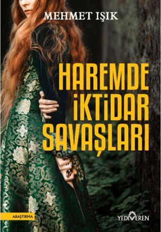 Haremde İktidar Savaşları | Yediveren Yayınları (Ciltsiz)  - Resim 1