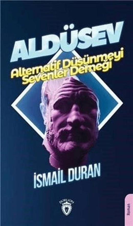 Aldüsev | Dorlion Yayınları (Ciltsiz)