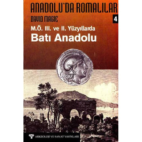 Anadolu'da Romalılar | Arkeoloji ve Sanat Yayınları (Ciltsiz)