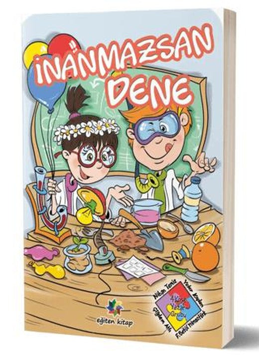 İnanmazsan Dene