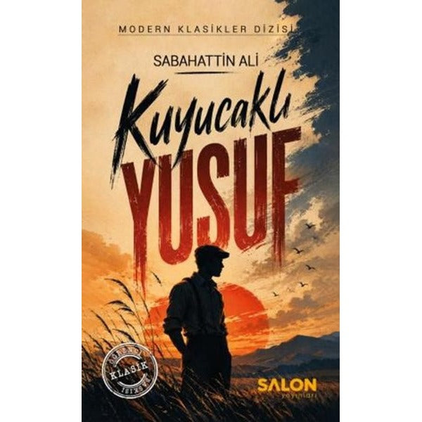 Kuyucaklı Yusuf (Günümüz Türkçesiyle) Modern Klasikler Dizisi | Salon Yayınları (İnce Kapak)