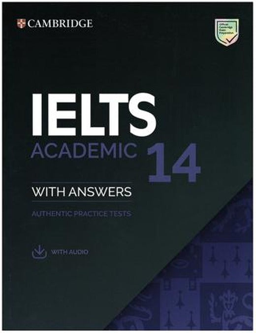 IELTS 14 Academic Student's Book with Answers and Downloadable Audio | Cambridge Yayınları (Ciltsiz)