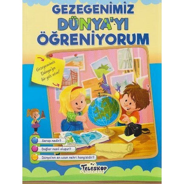 Gezegenimiz Dünya'yı Öğreniyorum