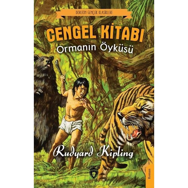 Cengel Kitabı Ormanın Öyküsü