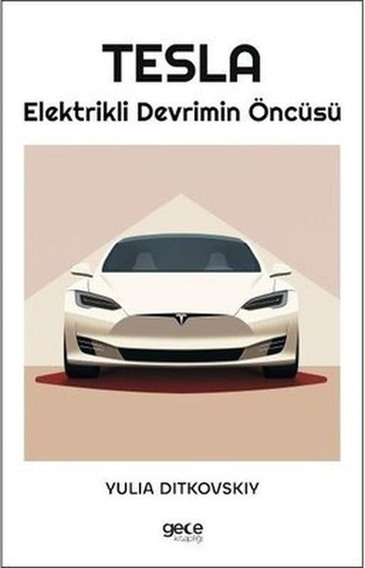 Tesla-Elektirikli Devrimin Öncüsü | Gece Kitaplığı