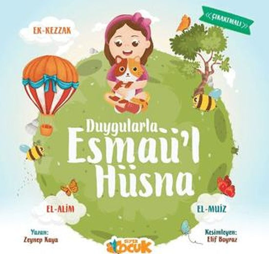 Duygularla Esmaü'l Hüsna