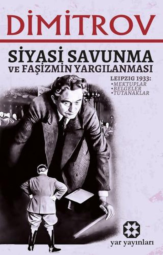 Siyasi Savunma ve Faşizmin Yargılanması | Yar Yayınları (Ciltsiz)
