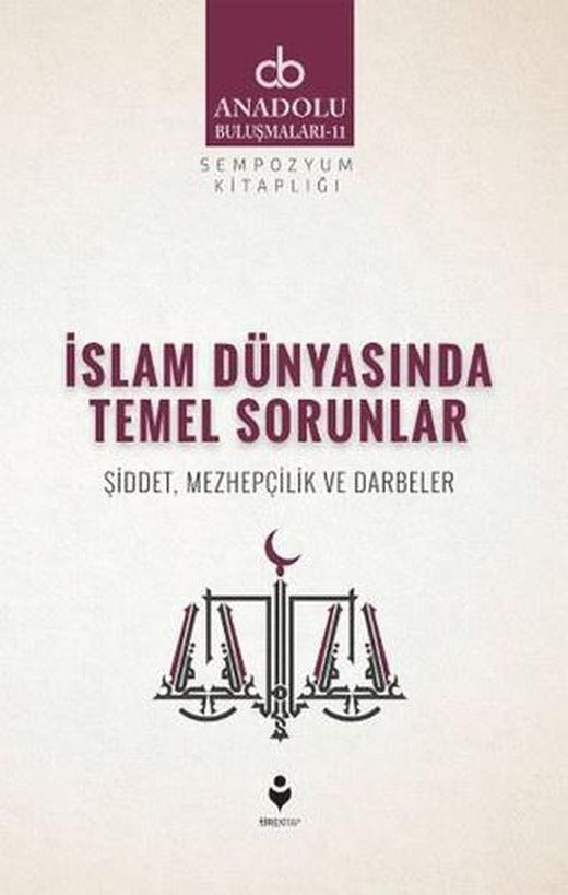 İslam Dünyasında Temel Sorunlar