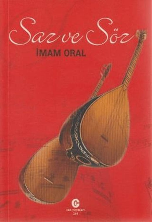 Saz ve Söz | Can Yayınları (Ali Adil Atalay) (Ciltsiz)