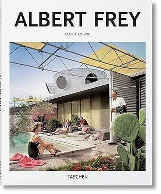 Albert Frey | Taschen (Ciltli)