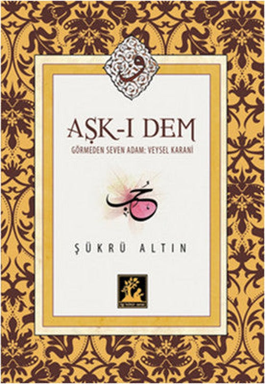 Aşk-ı Dem | İlgi Kültür Yayınları