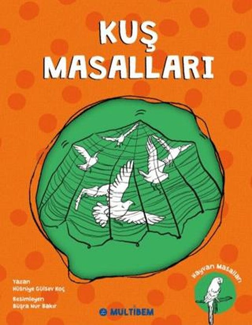 Kuş Masalları | Multibem Yayınları (Ciltsiz)