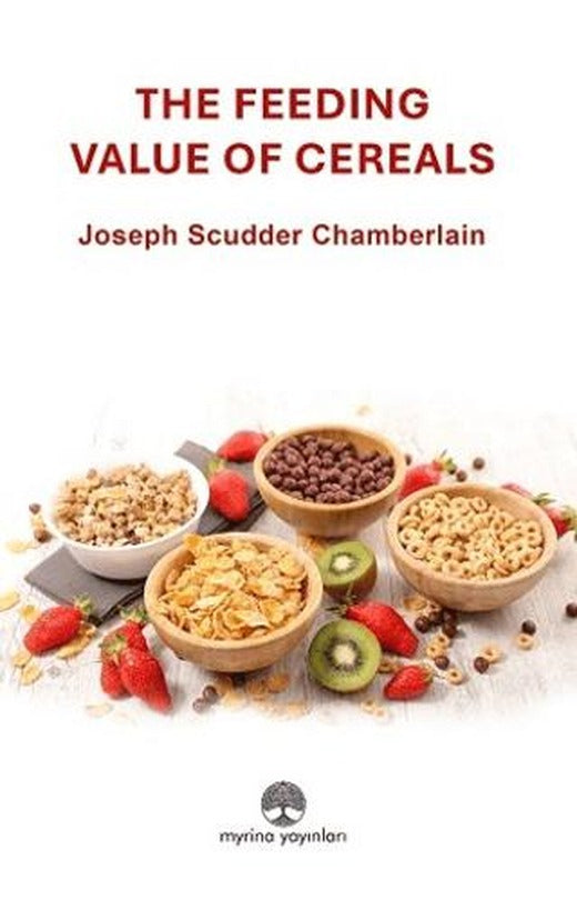 The Feeding Value of Cereals