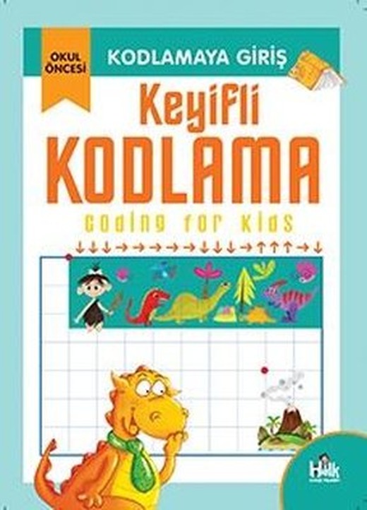 Keyifli Kodlama - Kodlamaya Giriş | Halk Kitabevi