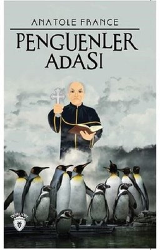 Penguenler Adası | Dorlion Yayınevi