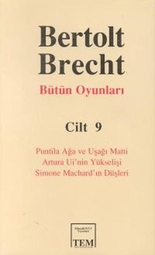 Bertolt Brecht Bütün Oyunları Cilt 9 | Mitos Boyut Yayınları (Ciltli)