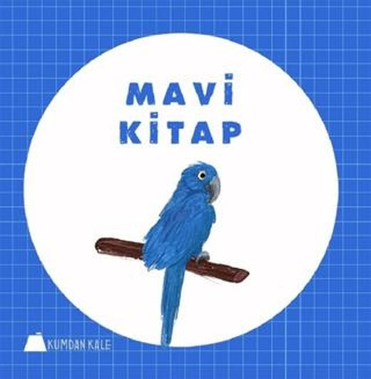 Mavi Kitap | Kumdan Kale (Ciltsiz)