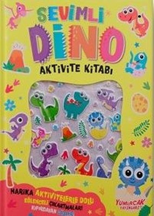 Sevimli Dino Aktivite Kitabı | Yumurcak Yayınları (İnce Kapak)