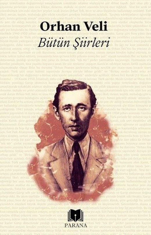 Orhan Veli-Bütün Şiirleri | Parana (İnce Kapak)