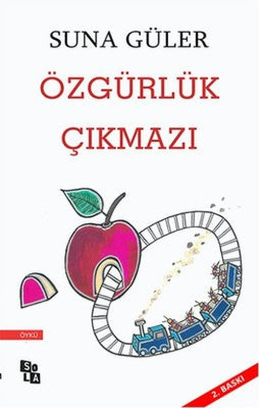 Özgürlük Çıkmazı | Sola Unitas