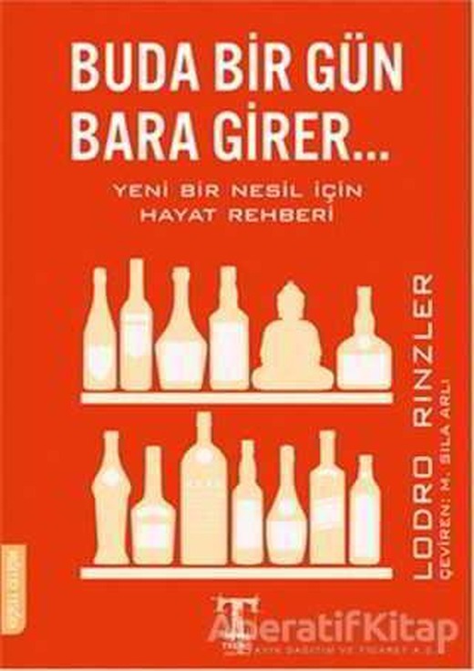 Buda Bir Gün Bara Girer - Lodro Rinzler - Trend Kitap
