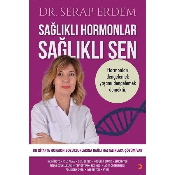 Sağlıklı Hormonlar Sağlıklı Sen | Cinius (İnce Kapak)