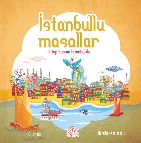 İstanbullu Masallar | Nesil Çocuk Yayınları