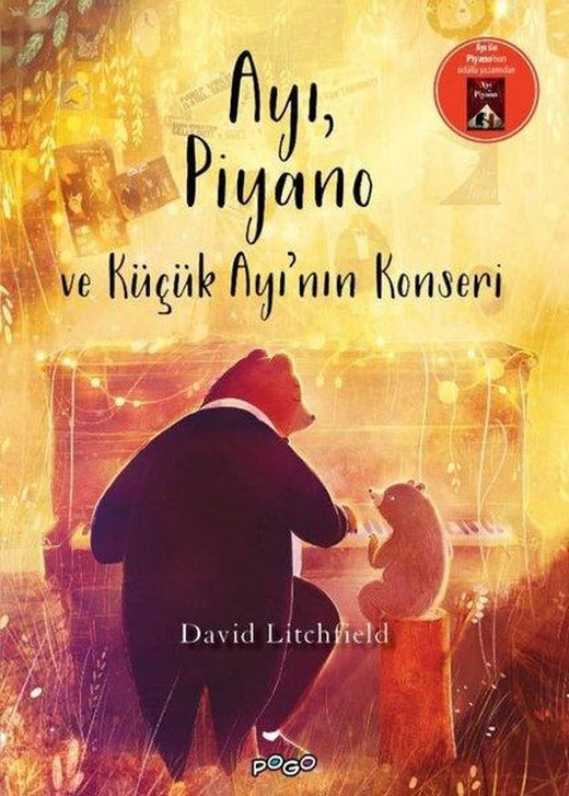 Ayı Piyano ve Küçük Ayı'nın Konseri | Pogo (Ciltli)