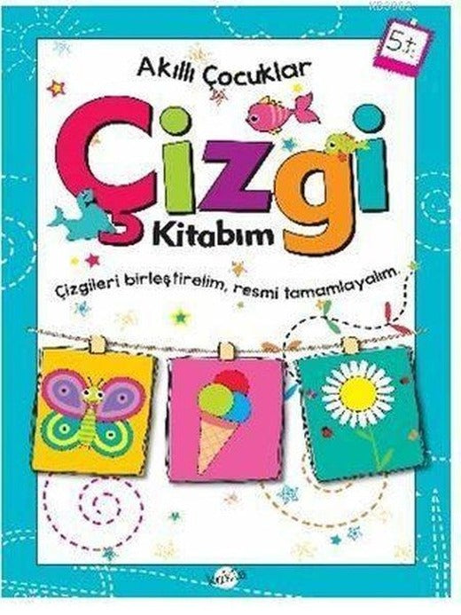 Akıllı Çocuklar Çizgi Kitabım 5 Yaş | Kukla (İnce Kapak)