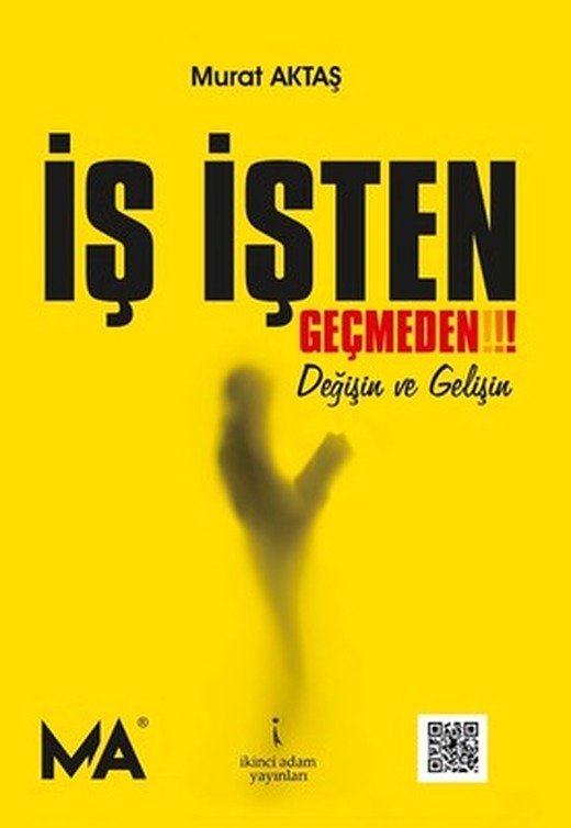 İş İşten Geçmeden | İkinci Adam Yayınları