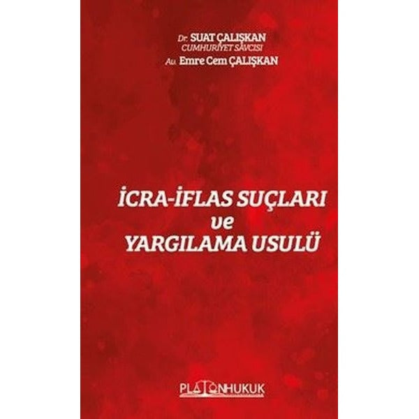 İcra ‐ İflas Suçları Ve Yargılama Usulü