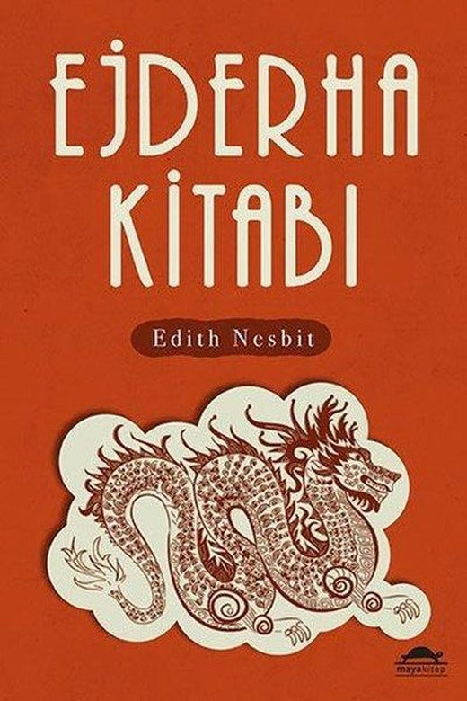 Ejderha Kitabı | Maya Kitap (İnce Kapak)
