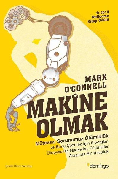 Makine Olmak | Domingo Yayınevi (İnce Kapak)  - Resim 1