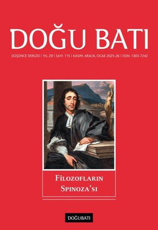 Doğu Batı Düşünce Dergisi Yıl: 29 Sayı: 115 - Filozofların Spinoza’sı | Doğu Batı Dergileri (Ciltsiz)