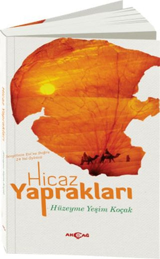 Hicaz Yaprakları | Akçağ Yayınları (Ciltsiz)