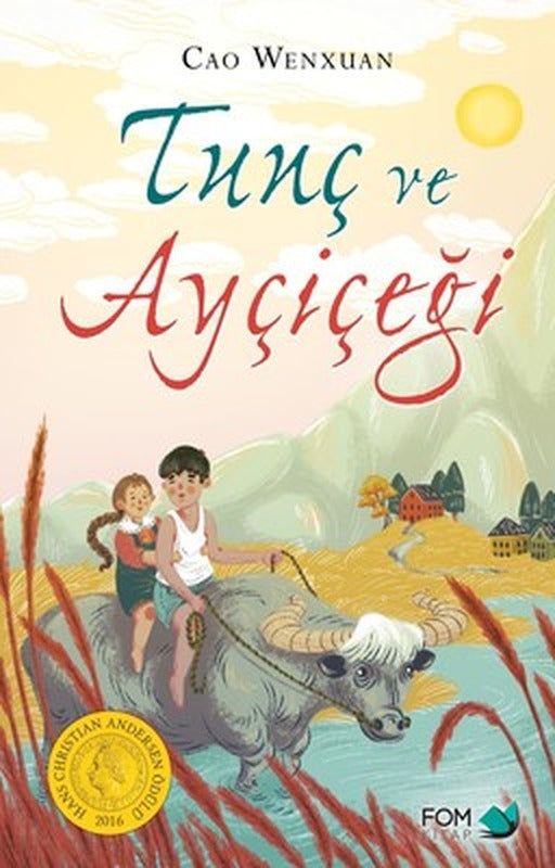 Tunç ve Ayçiçeği | Fom Kitap