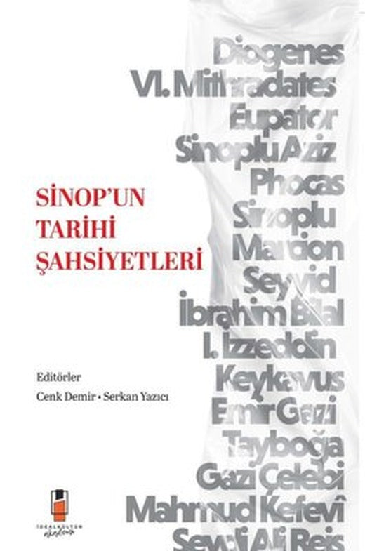 Sinop'un Tarihi Şahsiyetleri | İdeal Kültür Akademi (İnce Kapak)