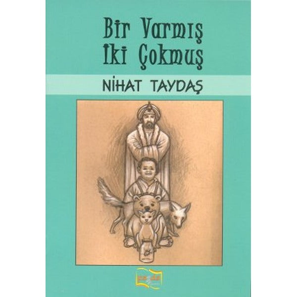 Bir Varmış İki Çokmuş