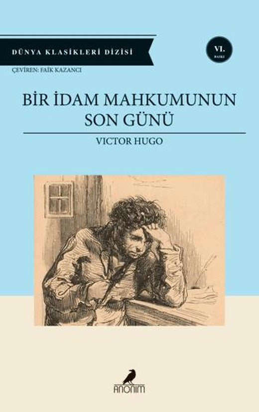 Bir İdam Mahkumunun Son Günü | Anonim Yayıncılık (Ciltsiz)