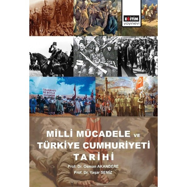 Milli Mücadele ve Türkiye Cumhuriyeti Tarihi | Eğitim Yayınevi