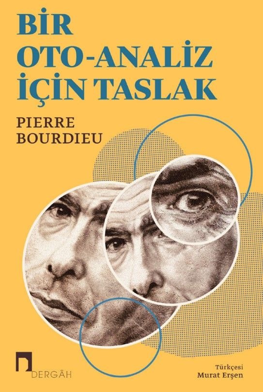 Bir Oto-Analiz İçin Taslak | Dergah Yayınları (Ciltsiz)