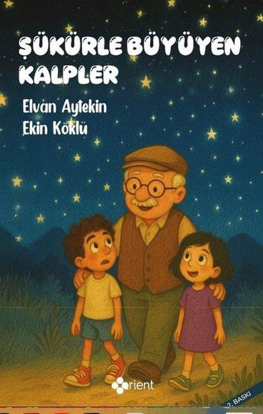 Şükürle Büyüyen Kalpler | Orient Yayınları (İnce Kapak)