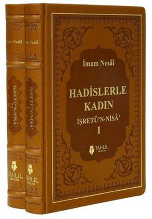 Hadislerle Kadın (2 Cilt Takım); İşretü'n - Nisa | Tahlil Yayınları