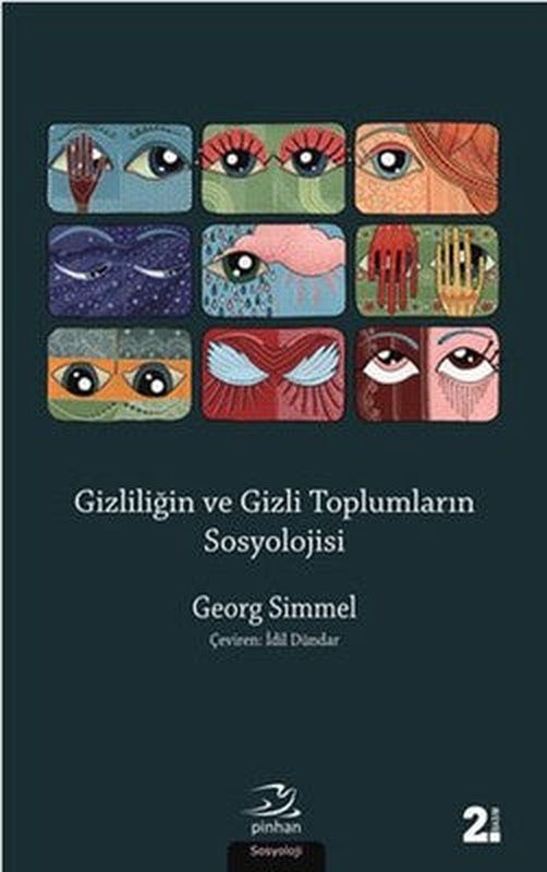 Gizliliğin ve Gizli Toplumların Sosyolojisi | Pinhan Yayıncılık